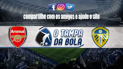 Onde Assistir Arsenal x Leeds United Ao vivo pelo Inglês 2023