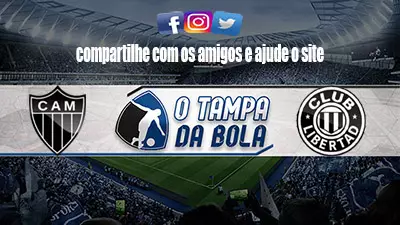 Onde Assistir Libertad x Atlético-MG Ao vivo pela Libertadores 2023