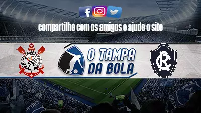 Onde Assistir Corinthians x Remo Ao vivo pela Copa do Brasil 2023