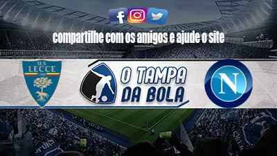 Onde Assistir Lecce x Napoli Ao vivo pelo Italiano Série A