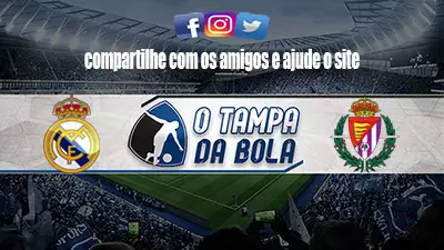 Onde Assistir Real Madrid x Valladolid ao vivo pelo Espanhol