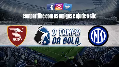 Onde Assistir Salernitana x Inter de Milão Ao vivo pela Série A 2023