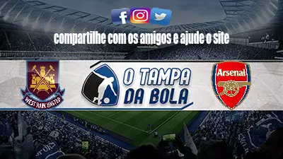Onde Assistir West Ham x Arsenal Ao vivo pela Premier League