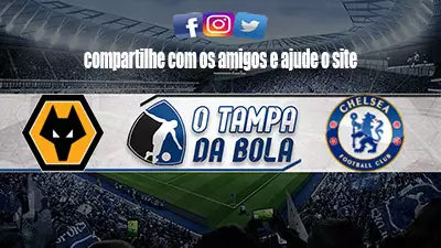 Onde Assistir Wolverhampton x Chelsea Ao vivo pela Premier League 2023
