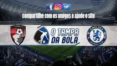 Onde Assistir Bournemouth x Chelsea Ao vivo pela Premier League