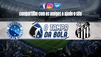 Onde Assistir Cruzeiro x Santos Ao vivo pelo Brasileirão Série A