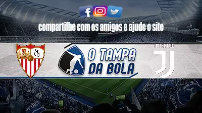 Onde Assistir Sevilla x Juventus Ao vivo pela Liga Europa 2023