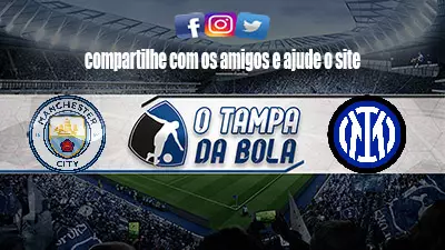 Manchester City x Inter de Milão ao vivo