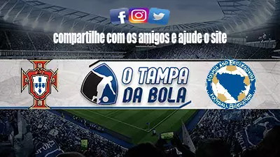 Onde Assistir Portugal x Bósnia Ao vivo pela Eliminatórias Eurocopa
