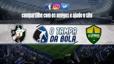 Onde Assistir Vasco x Cuiabá ao vivo pelo Brasileirão Série A