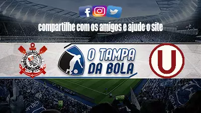 Onde Assistir Corinthians x Universitario Ao vivo pela Sul-Americana