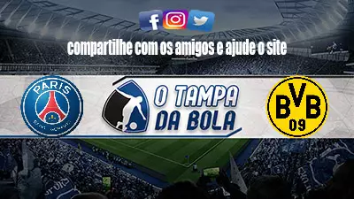 Onde Assistir PSG x Borussia Dortmund ao vivo pela Liga dos Campeões