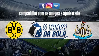 Onde Assistir Borussia Dortmund x Newcastle Ao vivo pela Champions League