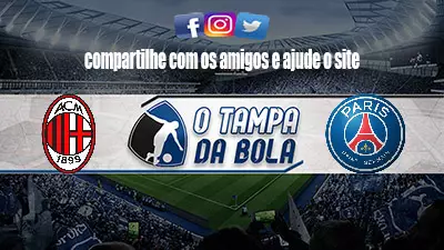 Onde Assistir Milan x PSG Ao vivo pela Liga dos Campeões 2023