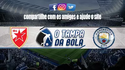 Estrela Vermelha x Manchester City: onde assistir ao jogo