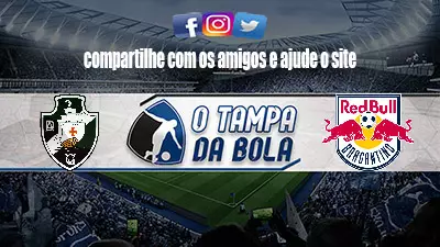 Onde Assistir Vasco x RB Bragantino ao vivo pelo Brasileiro Série A