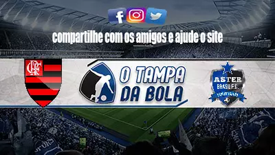 Onde Assistir Flamengo x Aster ao vivo pela Copa São Paulo