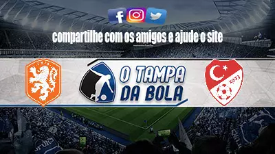 Onde Assistir Holanda x Turquia ao vivo pela Eurocopa