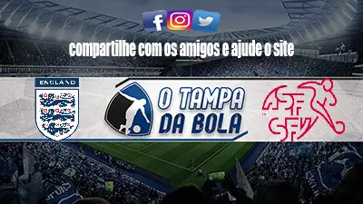Onde Assistir Inglaterra x Suíça ao vivo pela Eurocopa