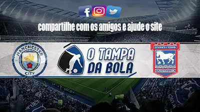 Manchester City x Ipswich ao vivo