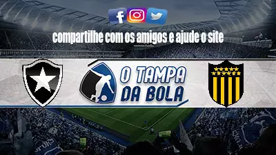 Onde Assistir Botafogo x Peñarol ao vivo pela Copa Libertadores